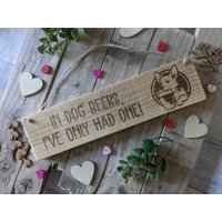 Handgefertigtes Rustikales Holzschild Für Hundebeer - in Dog Beers Habe Ich Nur Eins Gehabt Beer Sign von RusticWoodYork