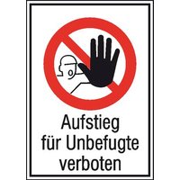 Verbotsschild Aufsteigen verboten Aluminium (B x H) 262mm x 371mm DIN 4844-2 1St. von SAFETYMARKING