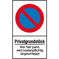 Verbotsschild Eingeschränktes Halteverbot, Privatgrundstück Aluminium (B x H) 400mm x 600mm 1St. von SAFETYMARKING