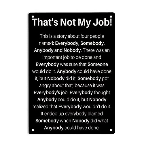 Metall-Blechschild "That's Not My Job", 20,3 x 30,5 cm Metall-Blechschild "That's Not My Job", 20,3 x 30,5 cm von SAODOMA