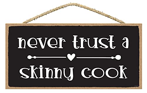 SARAH JOY'S Lustiges Schild mit Aufschrift "Never Trust a Skinny Cook", lustige Küchendekoration von SARAH JOY'S