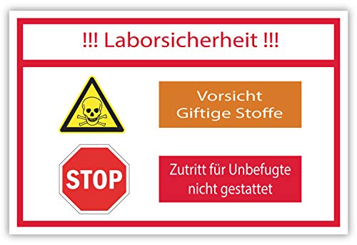 SCHILDER HIMMEL Labor giftige Stoffe Schild 21x15cm Kunststoff mit Klebestreifen, Nr 4005 in verschiedenen Größen (A0 bis A5) und Materialien von SCHILDER HIMMEL