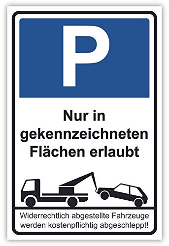 SCHILDER HIMMEL anpassbares Nur in gekennzeichneten Flächen parken Schild 30x21cm Kunststoff mit Klebestreifen, Nr 38 eigener Text/Bild verschiedene Größen/Materialien von SCHILDER HIMMEL