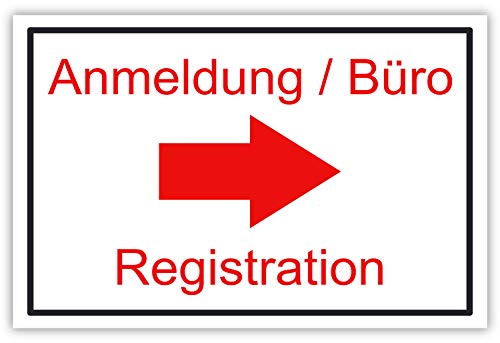 SCHILDER HIMMEL apassbares Anmeldung Büro rechts Schild 119x84cm Alu-Verbund mit Klebestreifen, Nr 2501 eigener Text/Bild verschiedene Größen/Materialien von SCHILDER HIMMEL