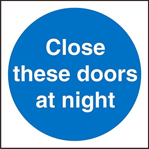Seco Schild mit Aufschrift"Close These Doors At Night", 200 mm x 200 mm – 1 mm halbstarrer Kunststoff von SECO