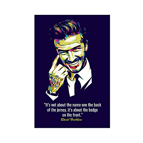 Poster mit Zitat von David Beckham, Kunstdruck, 2 Stück, für Schlafzimmer, Dekoration, Sport, Landschaft, Büro, Raumdekoration, Geschenk, 30 x 45 cm von SHAMAO