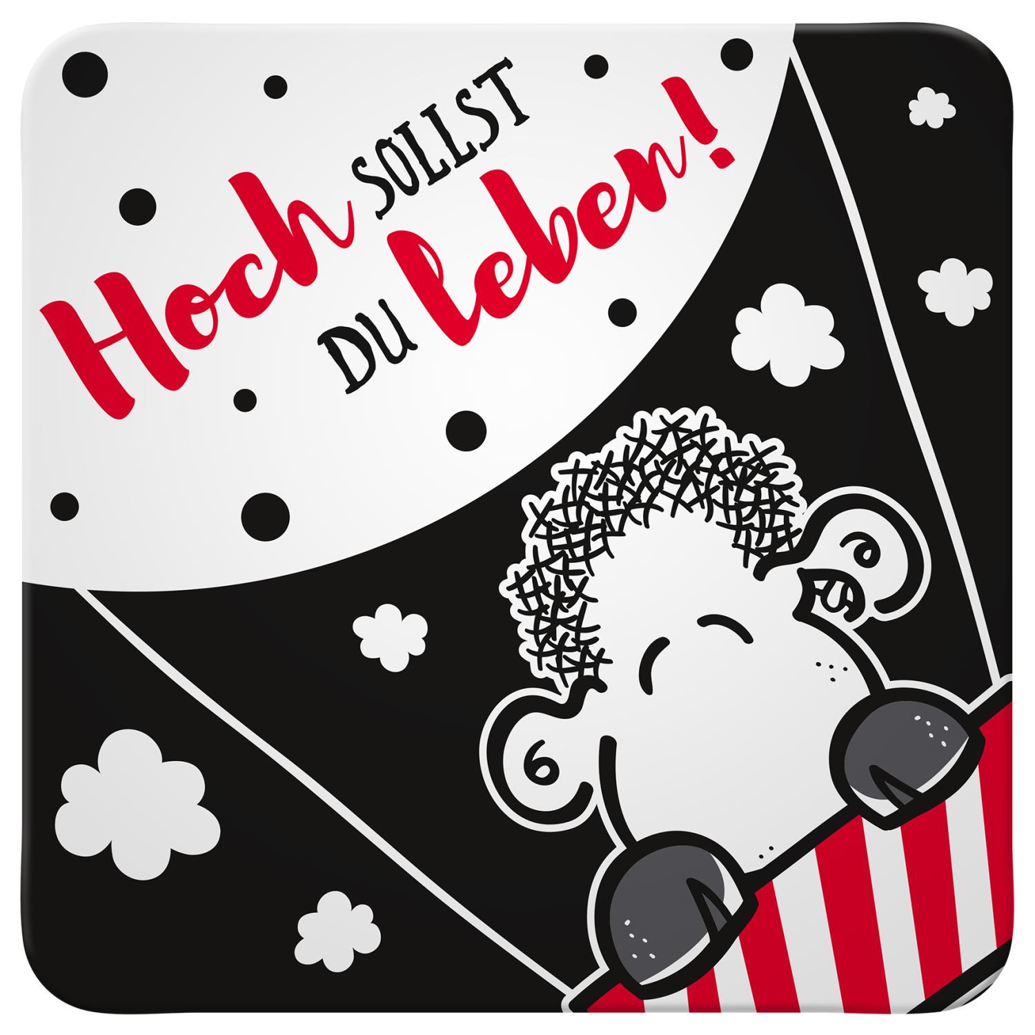 Untersetzer »Hoch sollst Du leben!« von SHEEPWORLD