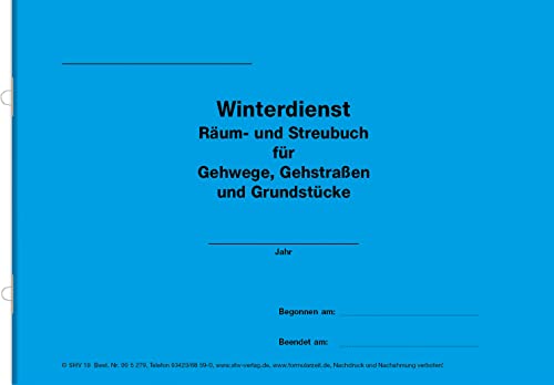 Winterdienst, Streubuch für Gehwege und Gehstraßen, Grundstücke, mit Ringösen zum Abheften, DIN A5 von SHV-Verlag