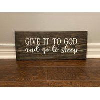Verschenke Es Gott Und Geh in Den Schlaf | Geschenk Religiöses Zeichen Gottzeichen, Bete Wohndekor Holzschild von SIGNSbyKW