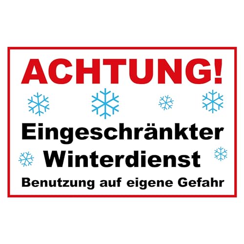 SL group - 1 Schild "Achtung! Eingeschränkter Winterdienst!" in 30 x 20 cm aus extra stabiler PVC Kunststoff-Platte - Vorsicht kein Winterdienst! Benutzung auf eigene Gefahr für Straße, Fuß- & Gehwege von SL group