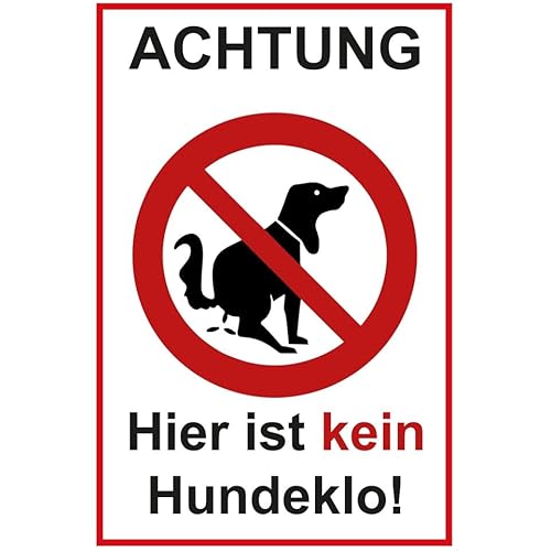 SL group - 1 Steckschild "Achtung - Hier ist kein Hundeklo" 20 x 30 cm stabiler PVC Kunststoff-Platte - Hinweisschild keine Hundetoilette - Pickeln & Kacken für Hunde verboten - Hunde-Verbots-Schilder von SL group