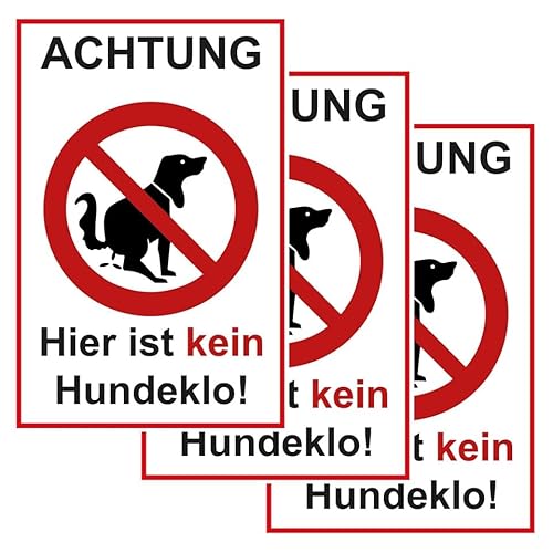 SL group - 3 Steckschild "Achtung - Hier ist kein Hundeklo" 20 x 30 cm stabiler PVC Kunststoff-Platte - Hinweisschild keine Hundetoilette - Pickeln & Kacken für Hunde verboten - Hunde-Verbots-Schilder von SL group