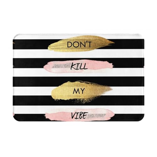 SMSJTMWHN Fußmatte mit Aufschrift "Welcome Mat", gestreift, Aufschrift "Don't Kill My Vibe", für den Innen- und Außenbereich, flache Bodenmatten, leicht zu reinigen, Vordereingangsteppich von SMSJTMWHN