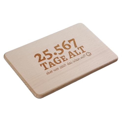 Brotzeitbrett mit Spruch zum 70. Geburtstag - Tage alt…aber wer zählt das schon mit? - Schneidbrett mit Alter in Tagen - Geburtstags-Geschenk - Schneidbrett | Maße: 22x14x1 cm (70. Geburtstag) von SNEG
