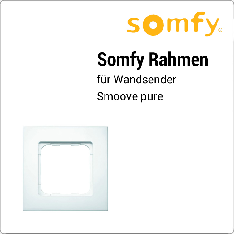 Somfy Rahmen für Wandsender Smoove pure von SOMFY