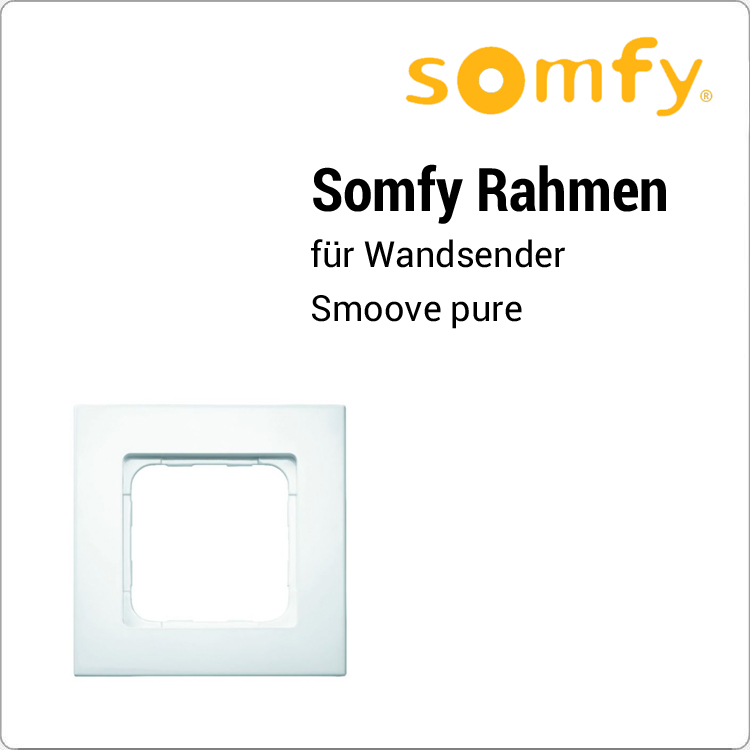 Somfy Rahmen für Wandsender Smoove pure Somfy Rahmen für Wandsender Smoove pure von SOMFY