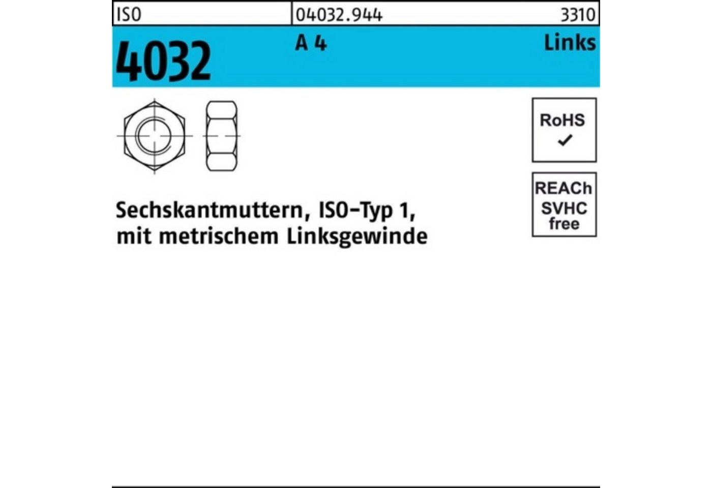 Bufab Muttern 100er Pack Sechskantmutter ISO 4032 links M18 A 4 - 70 25 Stück ISO 4 von Bufab