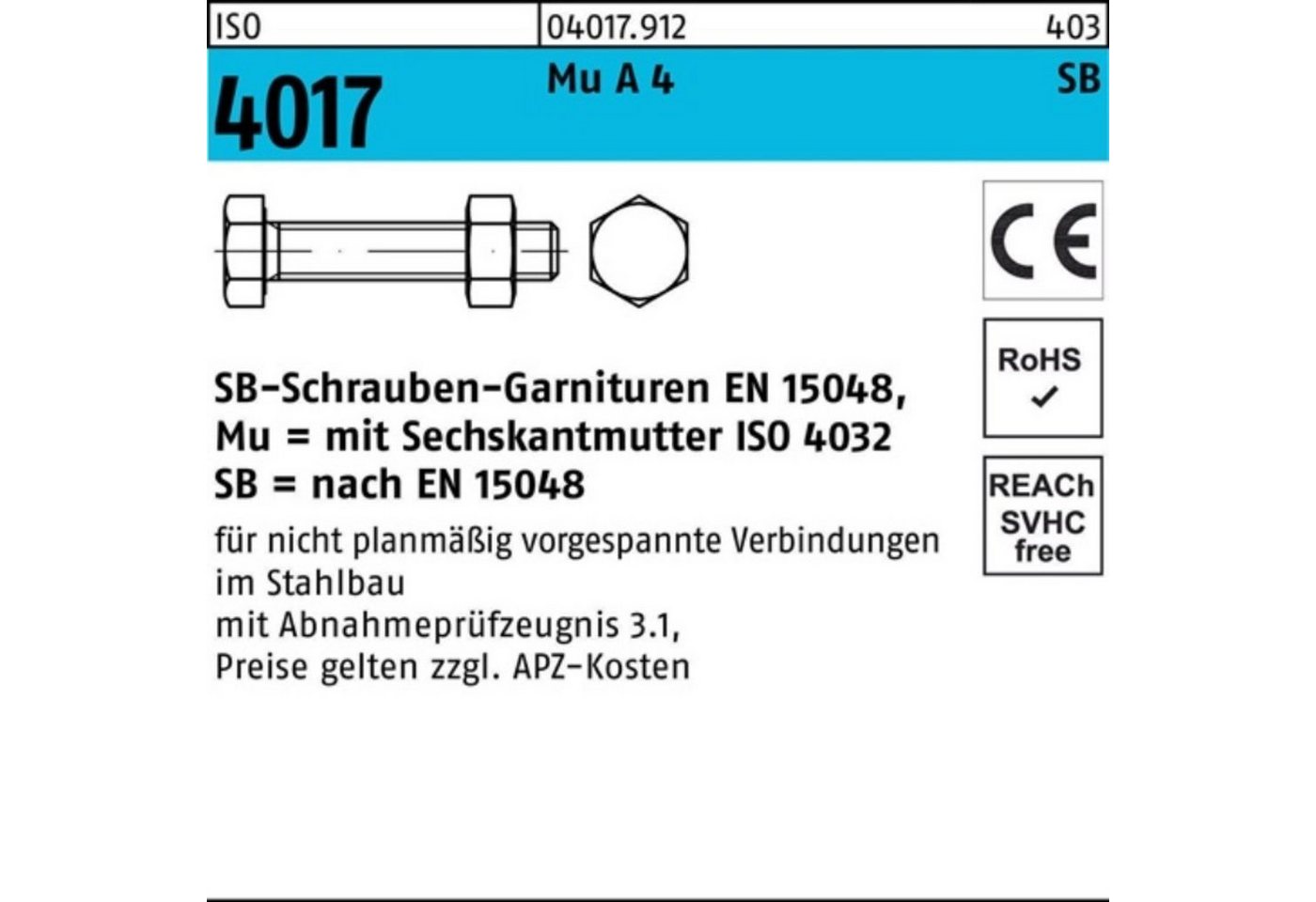 Bufab Sechskantschraube 100er Pack Sechskantschraube ISO 4017 VG Mutter M24x 50 A 4-70 SB 10 S von Bufab