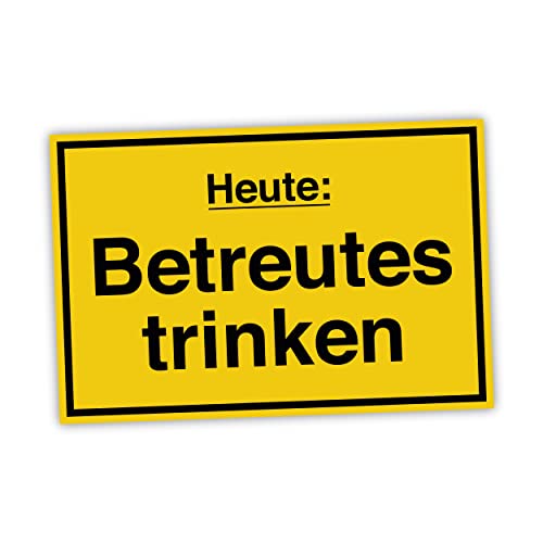 Betreutes trinken Schild lustige Geschenk Idee - 20x30cm aus stabiler Hartschaumplatte in 3mm Stärke - Bester Freund Sauf Bier Kumpels Deko Trinkspiele von SOOBSOO