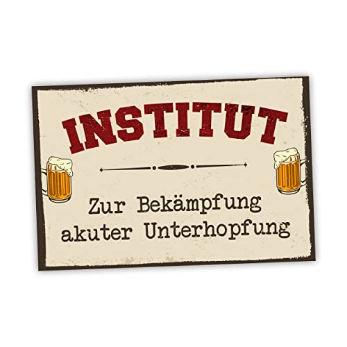 Institut zur Bekämpfung akuter Unterhopfung Schild lustige Geschenk Idee - 20x30cm aus stabiler Hartschaumplatte in 3mm Stärke - Bester Freund Sauf Bier Kumpels Deko Trinkspiele von SOOBSOO