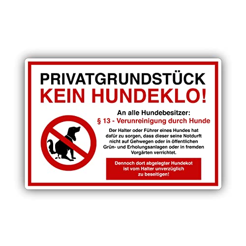 Kein Hundeklo - Privatgrundstück Schild 20x30cm aus stabiler Hartschaumplatte in 3mm Stärke - mit UV-Schutz und witterungsbeständig von SOOBSOO