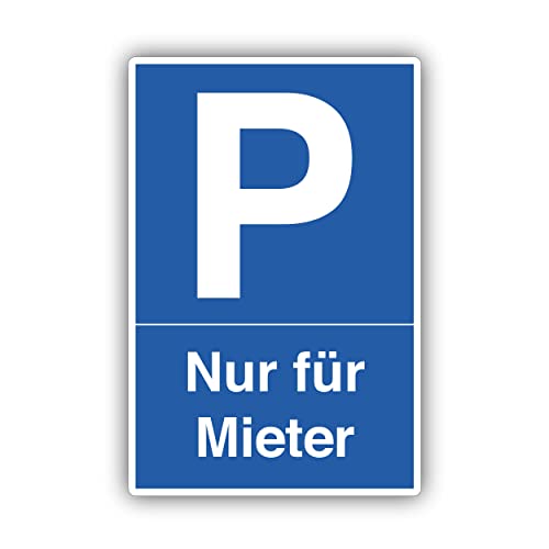 Mieter Parkplatz Schild 20x30cm aus stabiler Hartschaumplatte in 3mm Stärke - mit UV-Schutz und witterungsbeständig von SOOBSOO