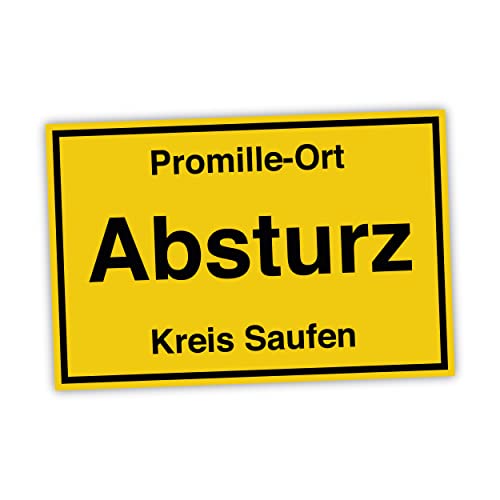 Promilleort Absturz Schild lustige Geschenk Idee - 20x30cm aus stabiler Hartschaumplatte in 3mm Stärke - Bester Freund Sauf Bier Kumpels Deko Trinkspiele von SOOBSOO