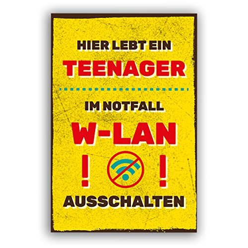 W-LAN Teenager - Schild für Zuhause mit Zitat als Geschenk und zur Dekoration von SOOBSOO
