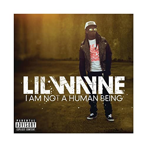 Leinwandposter mit Aufschrift "A Rapper Lil Wayne Hiphop Rapper Lil Wayne Album I Am Not A Human Being" für Schlafzimmer, Dekoration, Sport, Landschaft, Büro, Raumdekoration, Geschenk, ungerahmt, 30 x von SORECI