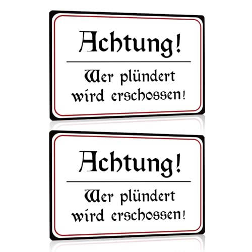 2ER LUSTIG WARNSCHILD SET 20X30cm - ACHTUNG Wer plündert wird erschossen - Retro Blechschild Wandschild Dekoschild Türschilder Schild mit Witziger Spruch - Wanddekoration Geschenk von SOYSKY
