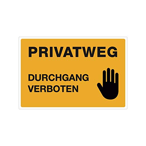 (Signalgelb, Aufkleber 300x200 mm) Hinweis-Schild/Text: PRIVATWEG - DURCHGANG VERBOTEN/Schild für Privatgrundstück/Betreten verboten/Kein Durchgang von STEMPEL-FABRIK