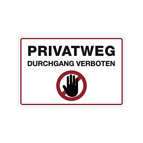 (Weiß, Aufkleber 300x200 mm) Hinweis-Schild/Text: PRIVATWEG - DURCHGANG VERBOTEN/Schild für Privatgrundstück/Betreten verboten/Kein Durchgang von STEMPEL-FABRIK