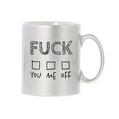 STEMPEL-FABRIK Glitzertasse Silber mit Aufdruck - Fuck you/me/off - Kaffeetasse mit Spruch - Keramik - Bedruckte Tasse - Geschenkideen - Teetasse - Büro - Arbeit - Spruchtasse - Beidseitig Bedruckt von STEMPEL-FABRIK