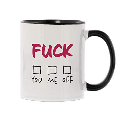 STEMPEL-FABRIK Keramiktasse Weiß mit Aufdruck - Fuck you/me/off - Kaffeetasse mit Spruch - Keramik - Bedruckte Tasse - Geschenkideen - Teetasse - Büro - Arbeit - Spruchtasse - Beidseitig Bedruckt von STEMPEL-FABRIK