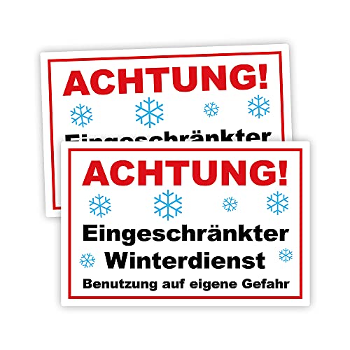 2 Stück Achtung ! Eingeschränkter Winterdienst benutzung auf eigene Gefahr Schild 20 x 30 cm aus stabiler PVC Hartschaumplatte 3mm mit UV-Schutz von STROBO von STROBO