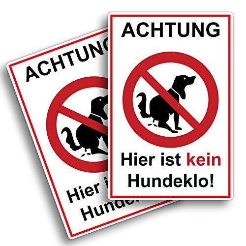 2 Stück XXL Achtung hier ist kein Hundeklo ! Schild 30 x 40 cm aus stabiler PVC Hartschaumplatte 5 mm keine Hundetoilette mit UV-Schutz von STROBO von STROBO