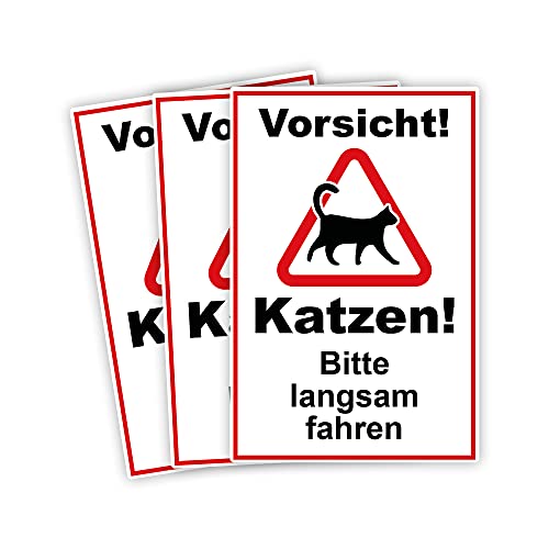 3 Stück XXL Vorsicht ! Katzen bitte langsam fahren Schild 30 x 40 cm aus stabiler PVC Hartschaumplatte 5mm mit UV-Schutz von STROBO von STROBO