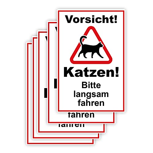 5 Stück Vorsicht ! Katzen bitte langsam fahren Schild 20 x 30 cm aus stabiler PVC Hartschaumplatte 3mm mit UV-Schutz von STROBO von STROBO