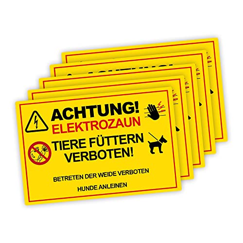 5 Stück XXL Achtung ! Elektrozaun Tiere füttern Weide betreten verboten Schild 30 x 40 cm aus stabiler PVC Hartschaumplatte 5mm mit UV-Schutz von STROBO von STROBO