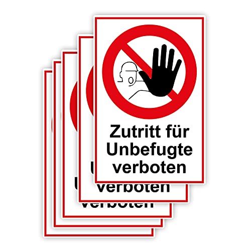 5 Stück Zutritt für Unbefugte verboten Schild 20 x 30 cm aus stabiler PVC Hartschaumplatte 3mm mit UV-Schutz von STROBO von STROBO