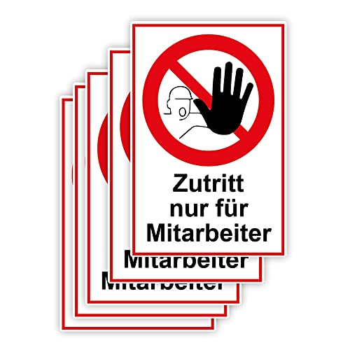 5 Stück Zutritt nur für Mitarbeiter Schild 20 x 30 cm aus stabiler PVC Hartschaumplatte 3mm mit UV-Schutz von STROBO von STROBO