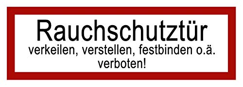50 Stück Rauchschutztür Aufkleber 21x7,2cm Outdoor | Brandschutztür verkeilen, verstellen, festbinden oder ähnliches verboten Warnhinweis, Verbotszeichen, Warnzeichen, Sicherheitszeichen von STROBO