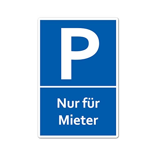 Nur für Mieter Parkplatzschild Schild 20 x 30 cm aus stabiler PVC Hartschaumplatte 3mm mit UV-Schutz von STROBO von STROBO
