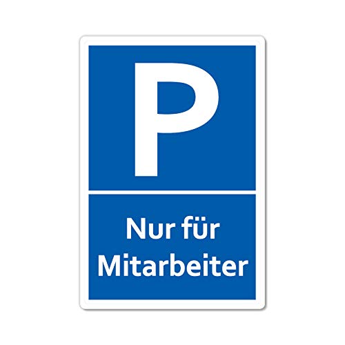 Nur für Mitarbeiter Parkplatzschild 20 x 30 cm aus stabiler PVC Hartschaumplatte 3mm Parkplatz Schild für Angestellte/Beschäftigte UV-Schutz von STROBO Nur für Mitarbeiter Parkplatzschild 20 x 30 cm aus stabiler PVC Hartschaumplatte 3mm Parkplatz Schild für Angestellte/Beschäftigte UV-Schutz von STROBO von STROBO