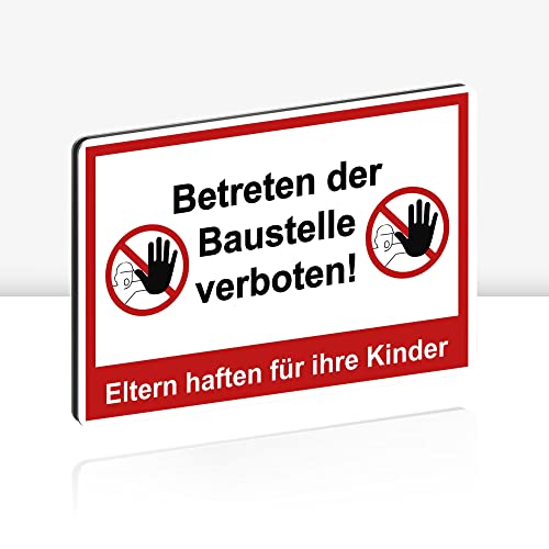 XXL Betreten der Baustelle verboten Schild 40 x 30 cm Alu 3mm Alu-Dibond stabile Aluminiumverbundplatte Eltern haften für ihre Kinder ! mit UV-Schutz von STROBO von STROBO