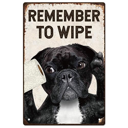 SUPERDANT Lustiges Hunde Toilette Metall Blechschild „Remember To Wipe Bathroom“ Blechgemälde Plakette Wandkunst Poster Altmodisches Aluminiumschild Heim/Badezimmerdekoration von SUPERDANT