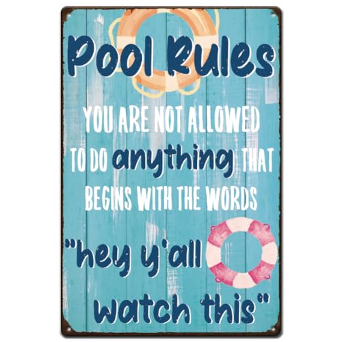 SUPERDANT Lustiges Pool Regel Blechschild Pool Dekor Regeln Metallschilder Pool Dekorationen Außenpool Hinterhof Bar Willkommen In Unserem Pool Schild Sie Dürfen Nichts Tun von SUPERDANT