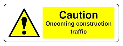 Hinweisschild "Caution Oncoming Construction Traffic", 3 mm Aluminium-Dibond für den Innen- und Außenbereich (600 mm x 200 mm), 7 m Sichtabstand von Safety First Display LTD