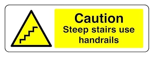 Hinweisschild "Caution Steep Stairs Use Handrails", 3 mm Aluminium-Dibond für den Innen- und Außenbereich (600 mm x 200 mm), 7 m Sichtabstand von Safety First Display LTD