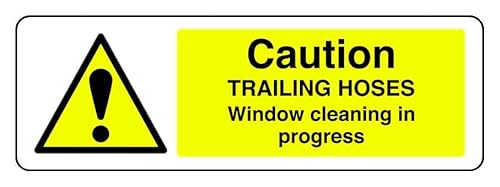 Hinweisschild "Caution Trailing Hoses Window Cleaning In Progress", 3 mm Aluminium-Dibond für den Innen- und Außenbereich (600 mm x 200 mm), 7 m Sichtabstand von Safety First Display LTD